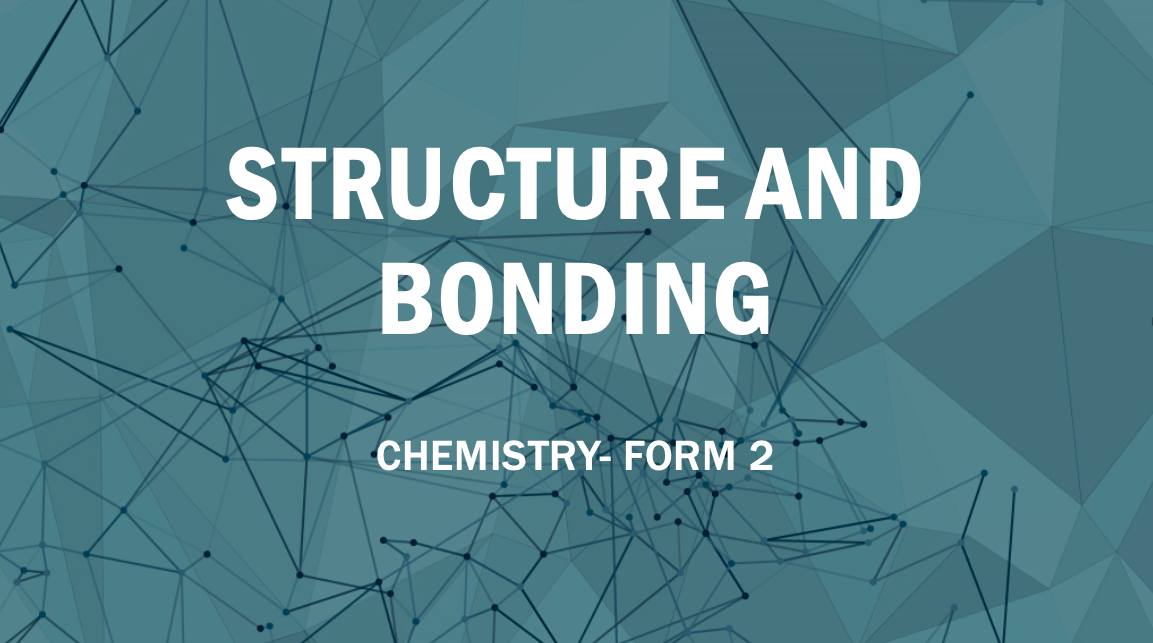 STRUCTURE AND BONDING
